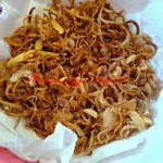 Peluang Usaha Bawang Goreng dan Analisa Usahanya