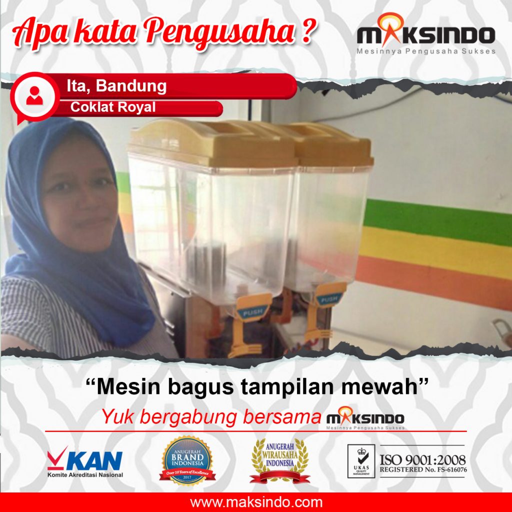 Coklat Royal : Bisnis Minuman Makin Lancar Dengan Mesin Juice Dispenser Maksindo