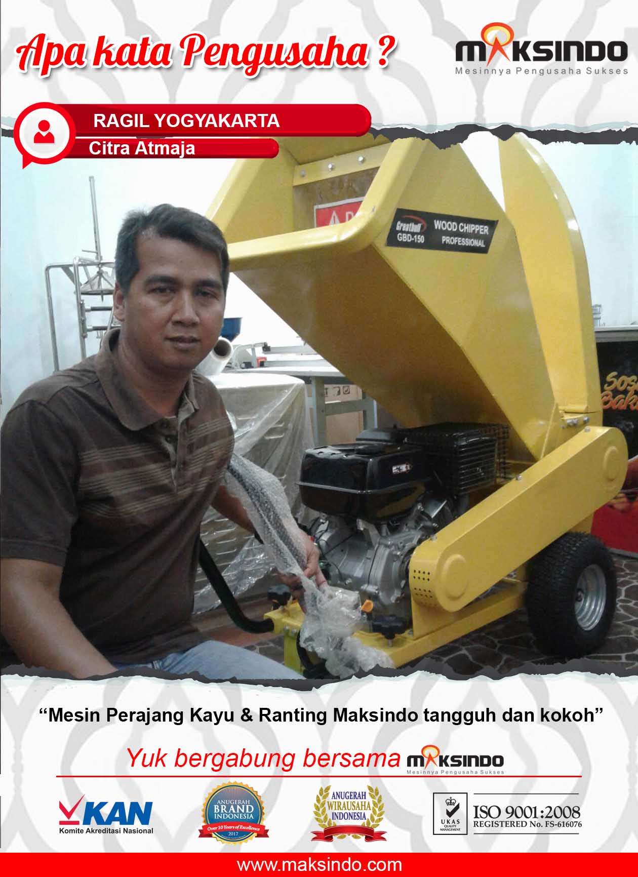 Citra Atmaja : Mesin Perajang Kayu yang Ada di Maksindo Memang Tangguh