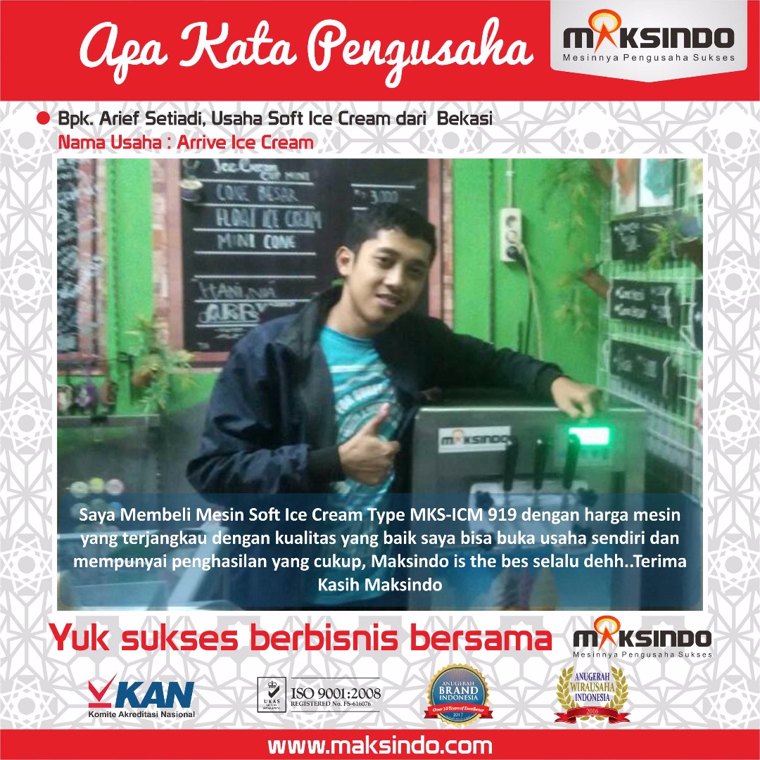 Arrive Ice Cream : Usaha Saya Makin Lancar Dengan Mesin Soft Ice Cream Maksindo
