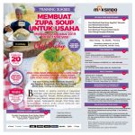 Training Sukses Membuat Zupa Soup Untuk Usaha, Minggu 04 Agustus 2019 Training Sukses Membuat Zupa Soup Untuk Usaha, Minggu 04 Agustus 2019